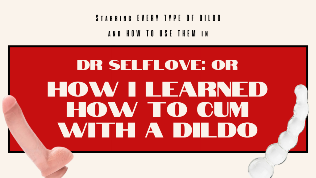 How to Cum with a Dildo feature image