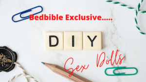 DIY Sex Doll: How to Build a Homemade Sex Doll | Bedbible.com