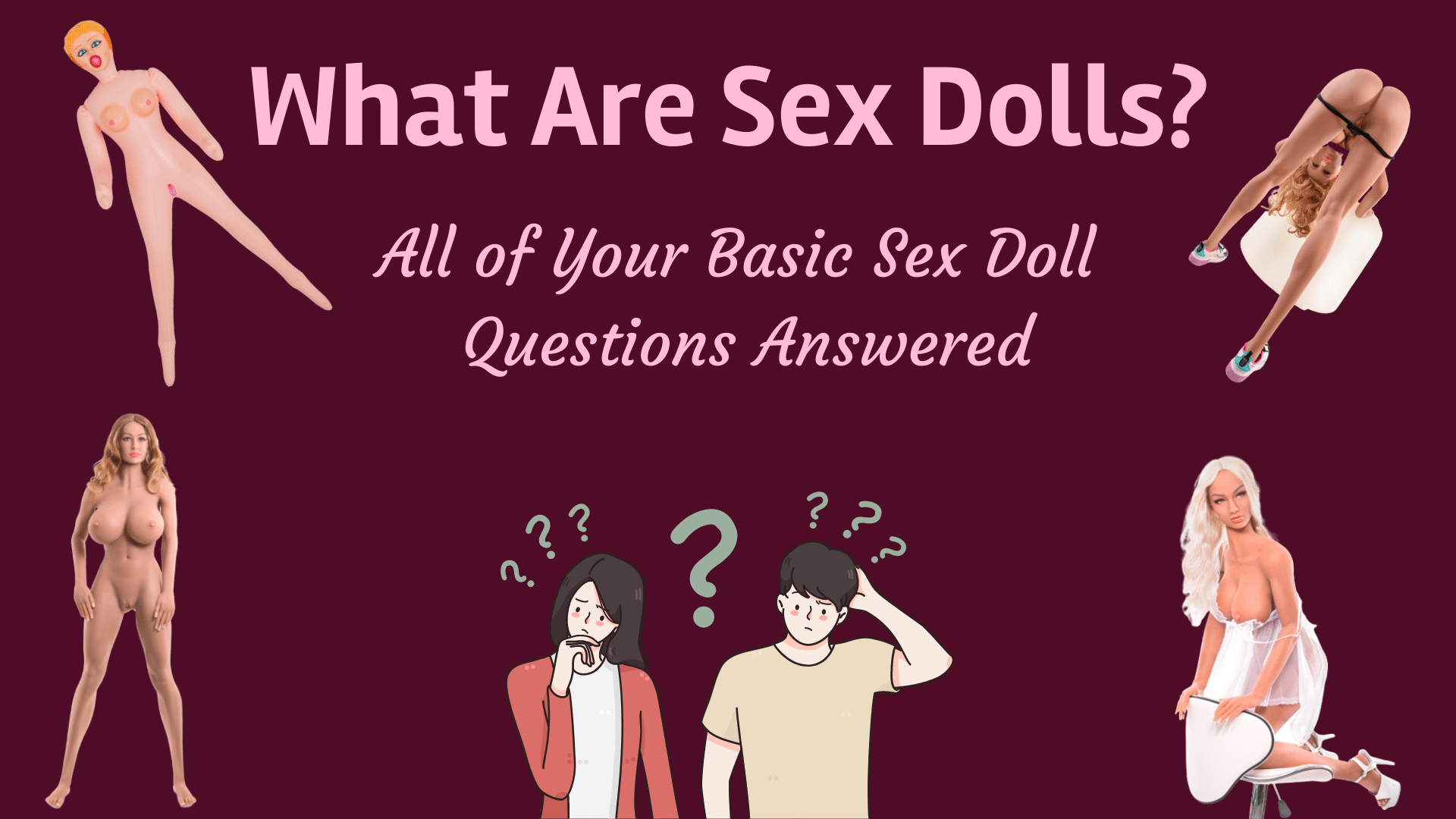 What are sex dolls?