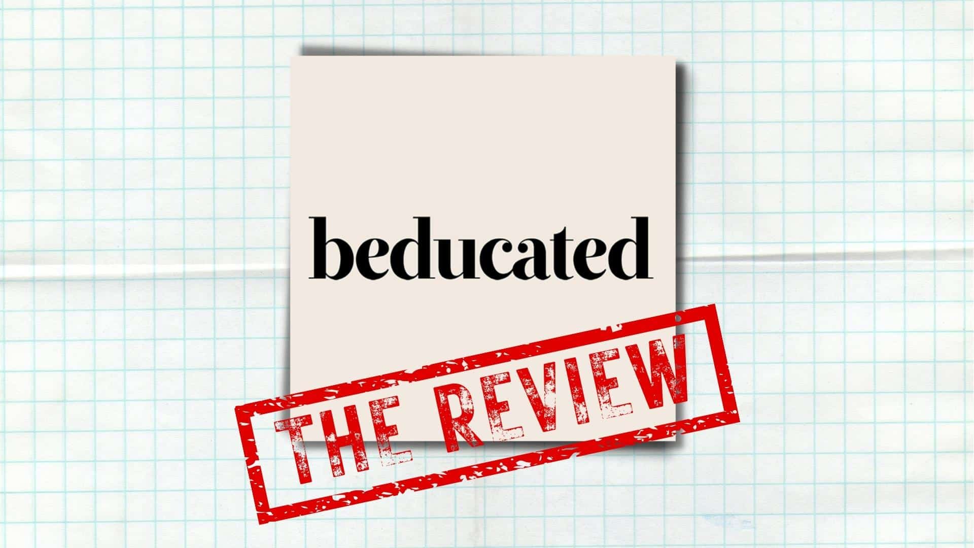 Beducated Review — Getting Schooled Gets Sexy!