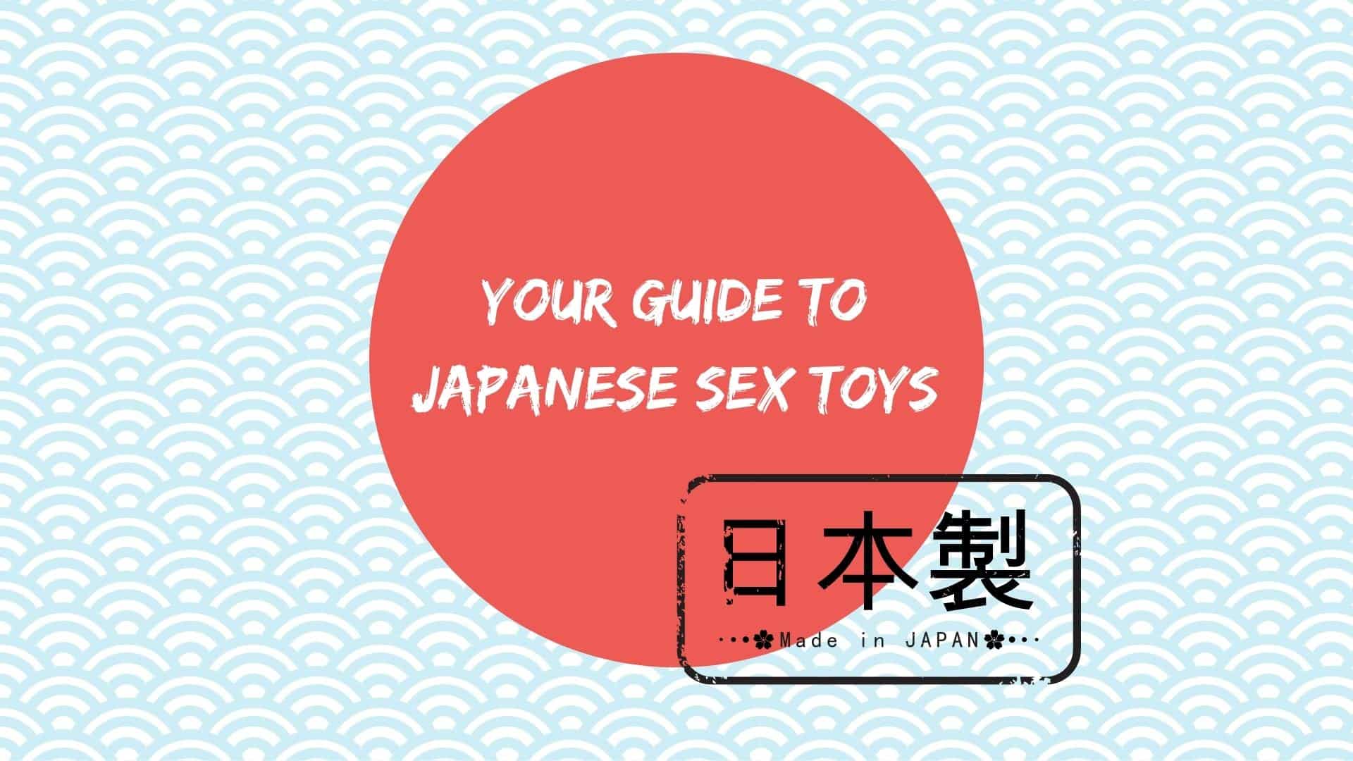 Japanese Sex Toys