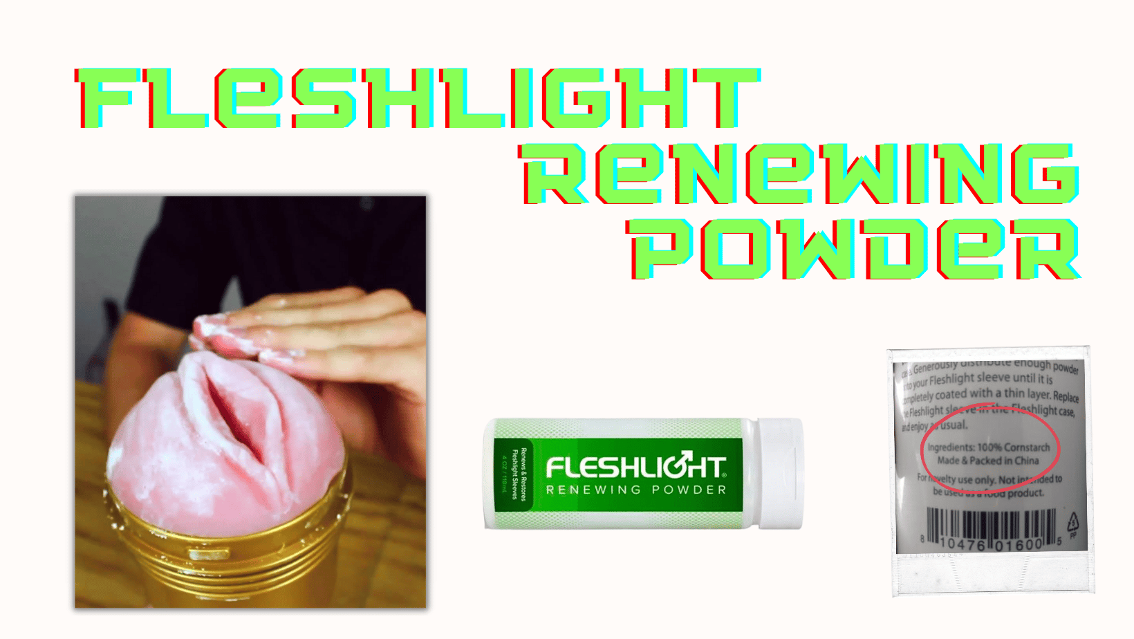 Fleshlight Renewing Powder: Is it just cornstarch? Should you use it for your Fleshlight?