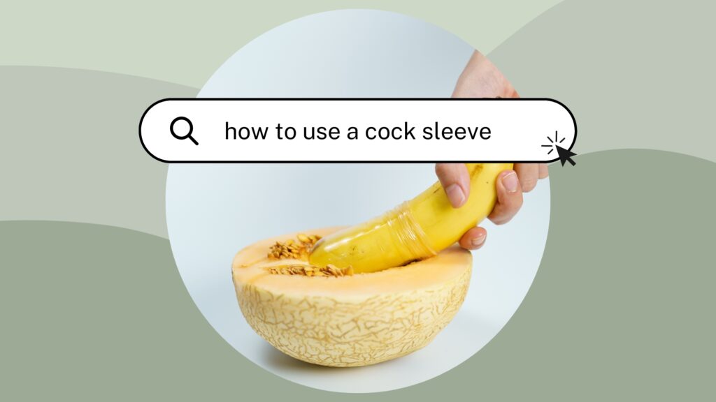 How to Use a Cock Sleeve Feature Image