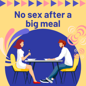 Sex tips for men: No sex after a big meal