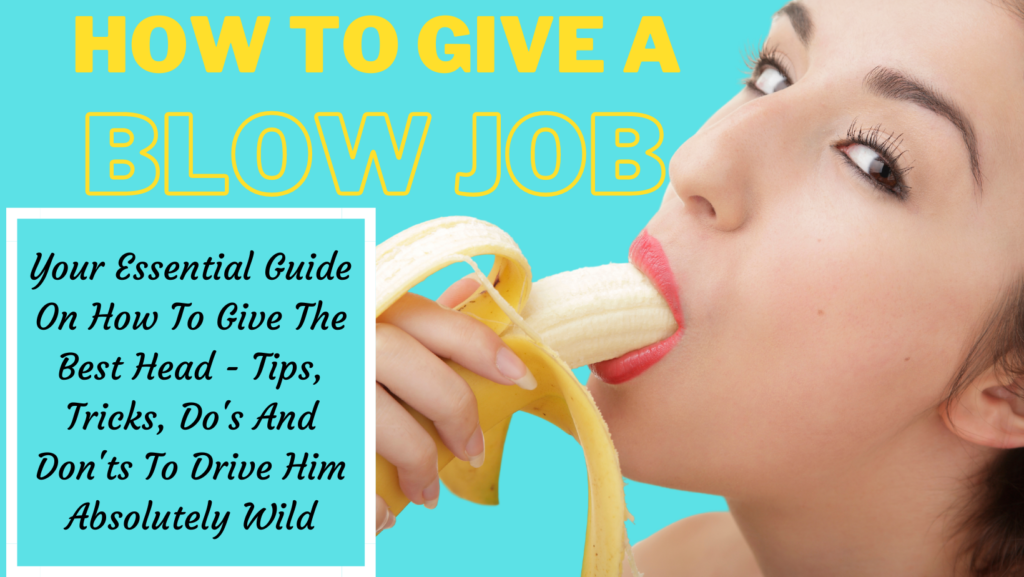 How to Give a Blow Job Header