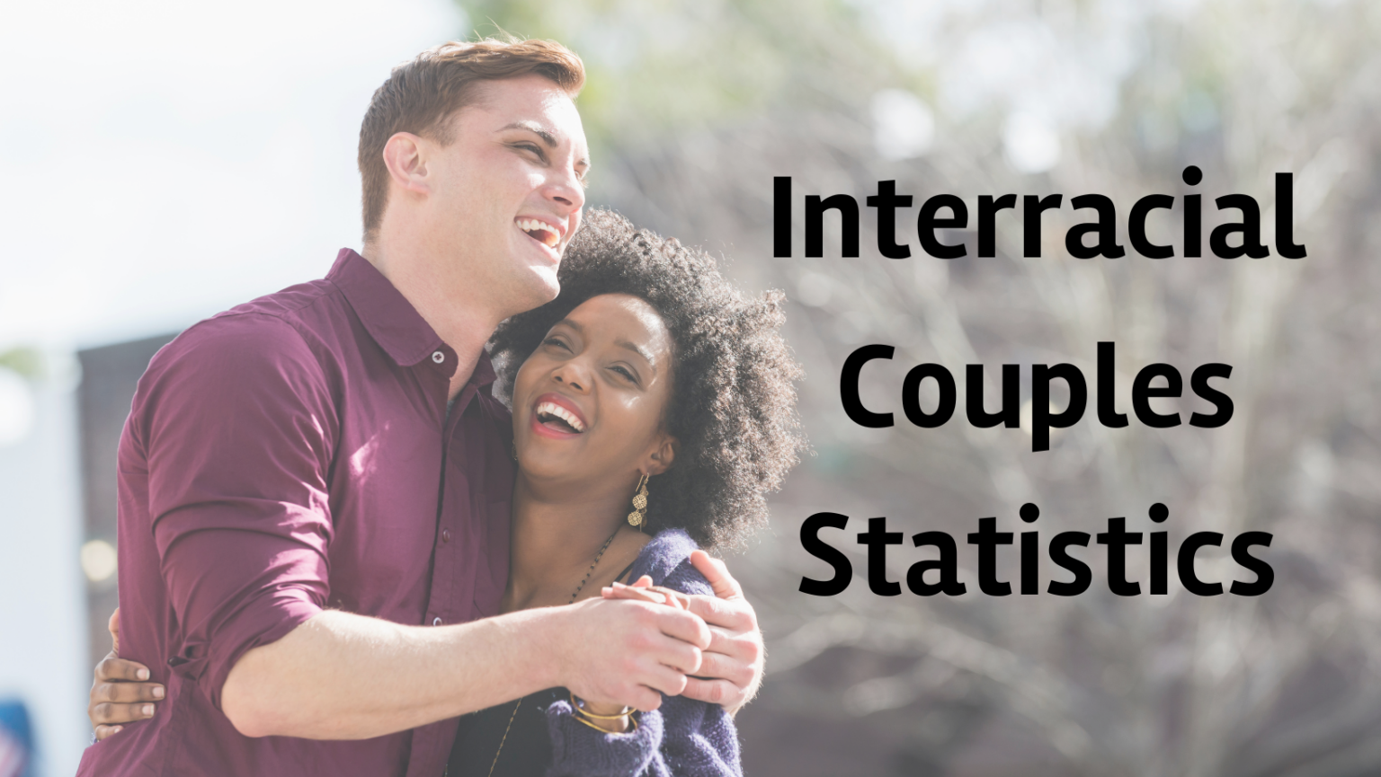 Interracial Marriage Statistics [Report 9 Key Findings]