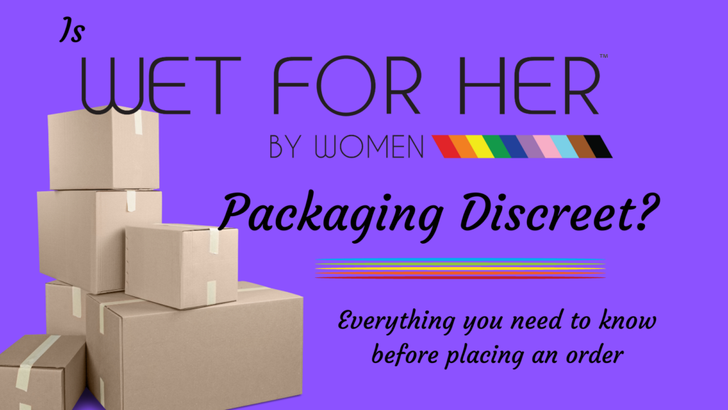 Is Wet For Her Packaging Discreet? Header