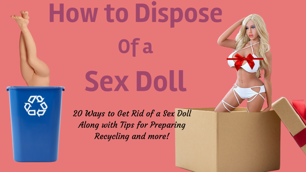 How to Dispose of a sex doll header