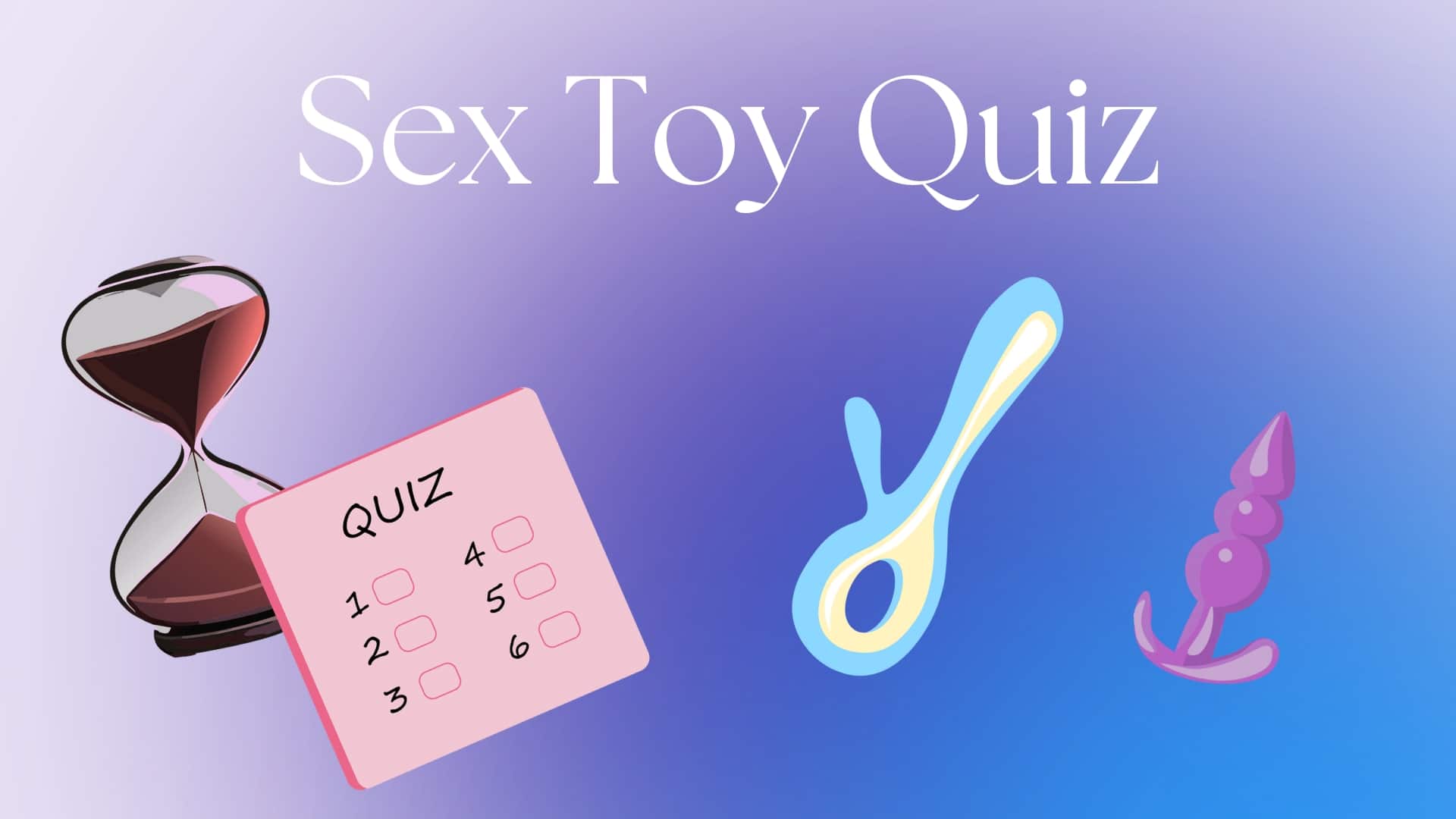 The Bedbible Sex Toy Quiz