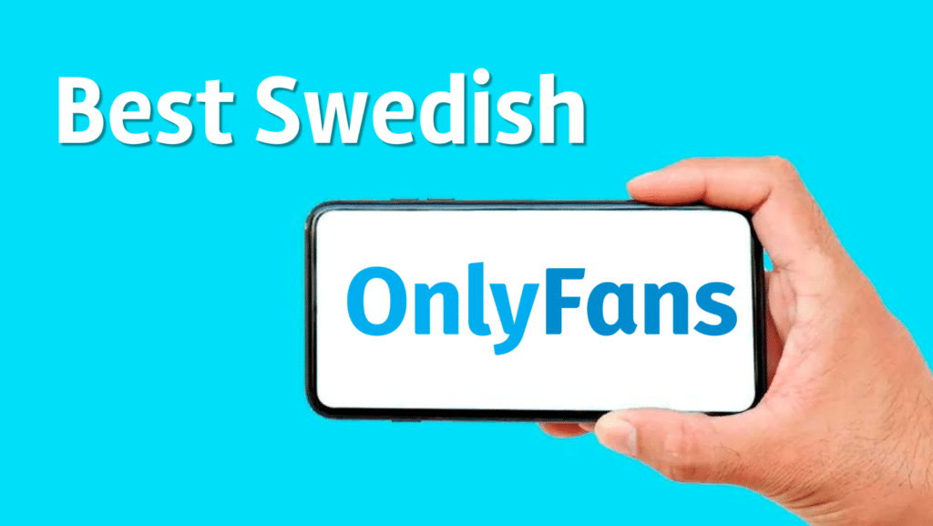 best swedish onlyfans