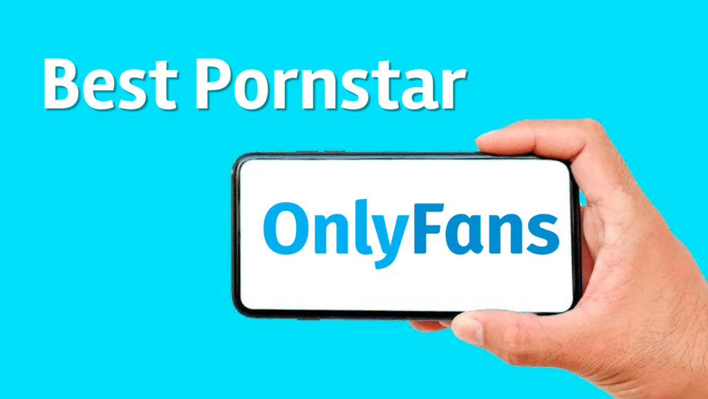 best Pornstar onlyfans